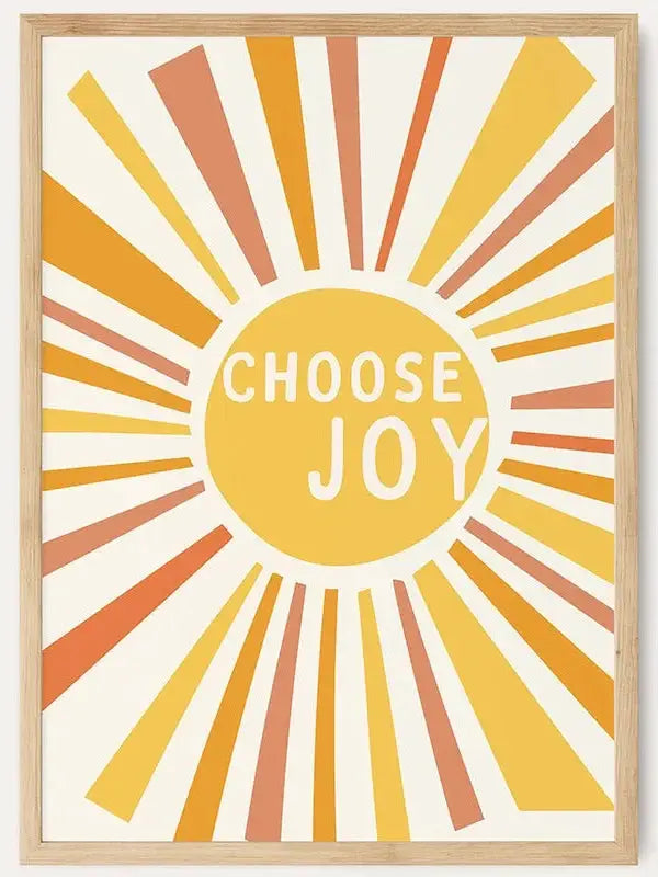 Choose Joy /  FRAMED PRINT